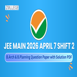 JEE Main 2026 April 7 Shift 2 B Arch and B Planning Question Paper with Solution PDF